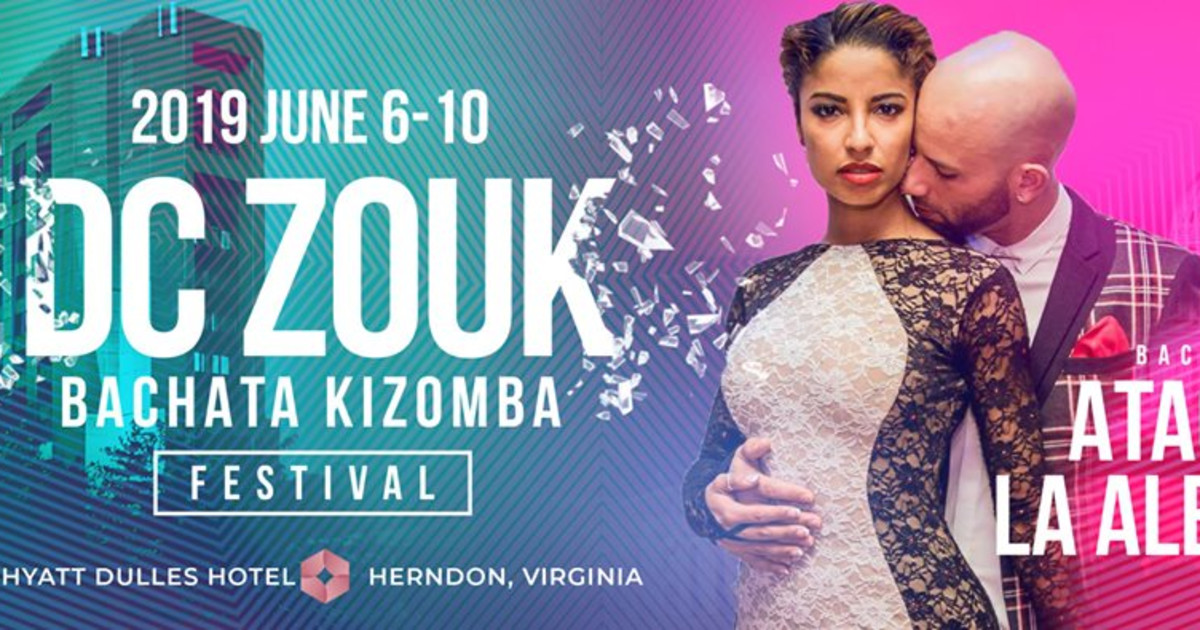 6th Annual DC Zouk Bachata Kizomba Festival Latin Dance Calendar