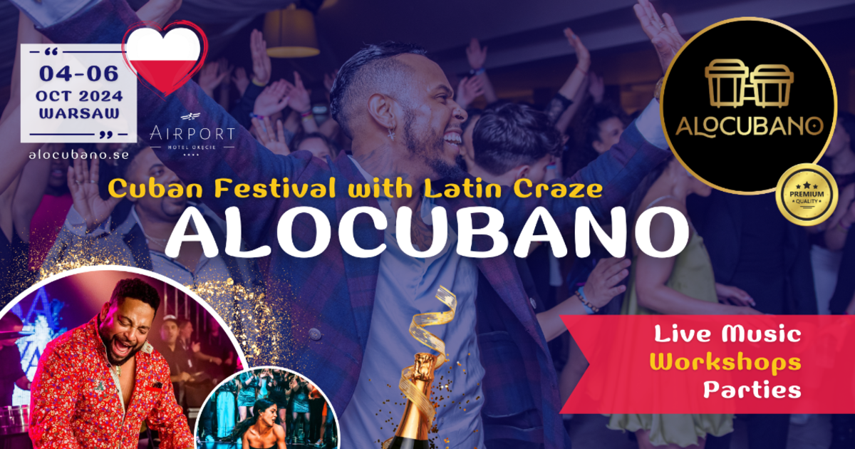 AloCubano Salsa Festival 2024 • Cuban Fever & Latin Craze • Live