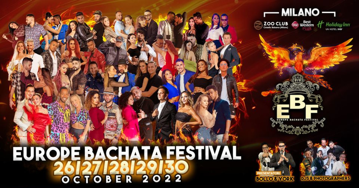 Europe Bachata Festival 2022 Latin Dance Calendar