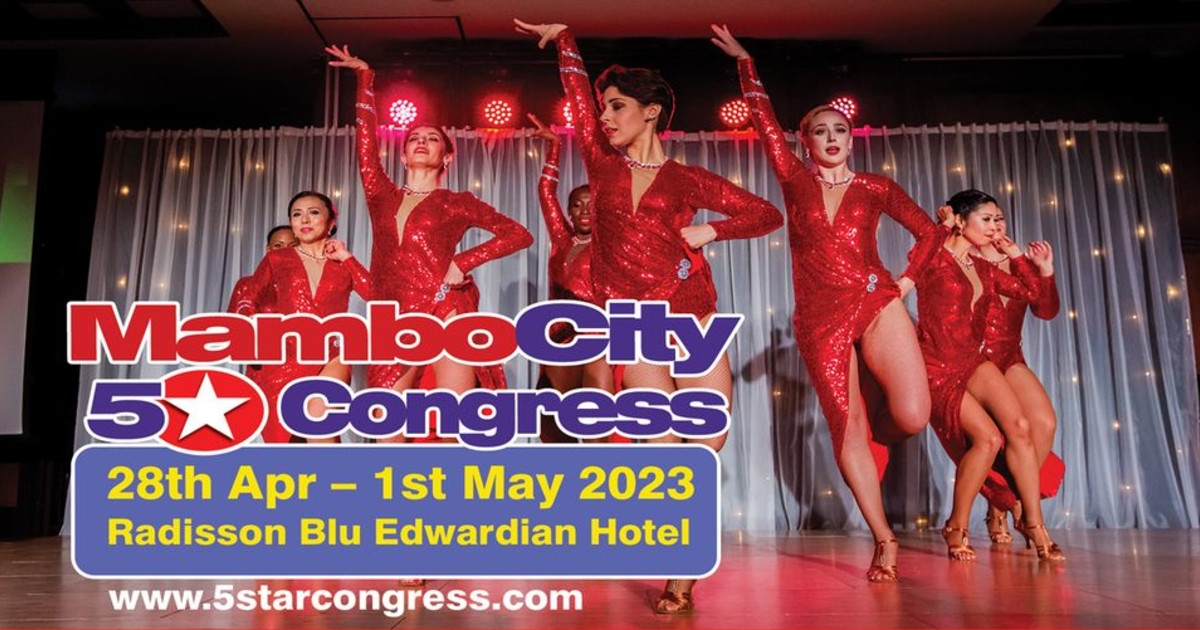 Mambo City 5Star Congress 2023 Latin Dance Calendar