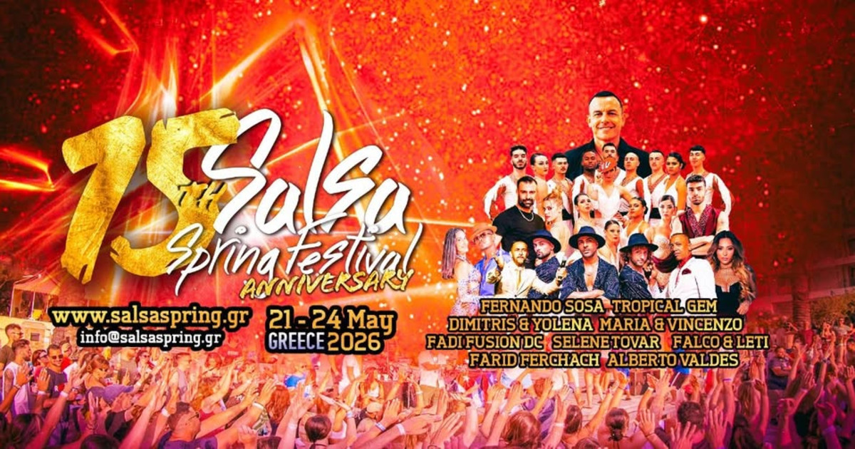Spring Salsa Dancing 15th Anniversary Salsa Spring Festival 2026, Greece - Latin Dance Calendar