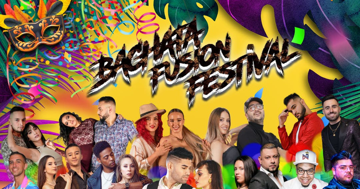 Bachata Fusion Festival 2023 Carnival Edition Latin Dance Calendar