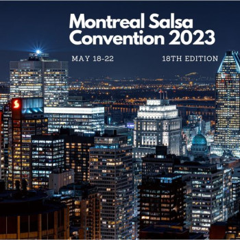 Montreal Salsa Convention 2023 / Convention de Salsa de Montréal 2023