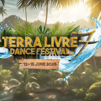 Terra Livre 7 Summer Edition Dance Festival 2025