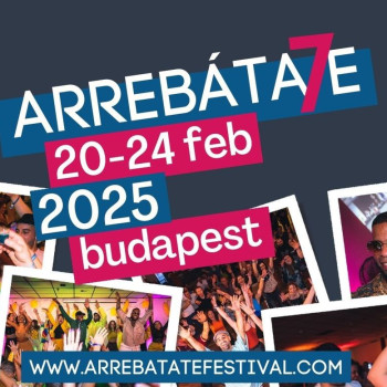 ARREBÁTATE 7 Cuban Salsa Festival Budapest