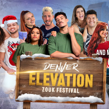 ELEVATION Zouk Festival – Denver 2025