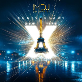 I’M YOUR DJ NEW YEAR – LES 10 ANS – PARIS