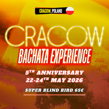 Cracow Bachata Experience 5th ‘Anniversary Edt’