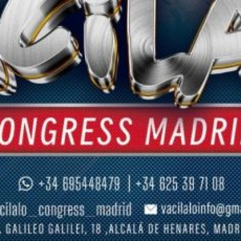 VACILALO CONGRESS MADRID