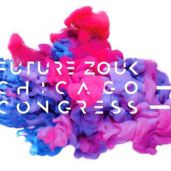 Future Zouk Chicago Congress 2021