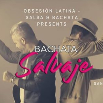 Bachata Salvaje Sundays 22nd Sept