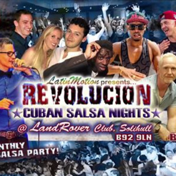 Sat 26th Oct ★ LatinMotion ★Revolucion★ Cuban Salsa Nights ★