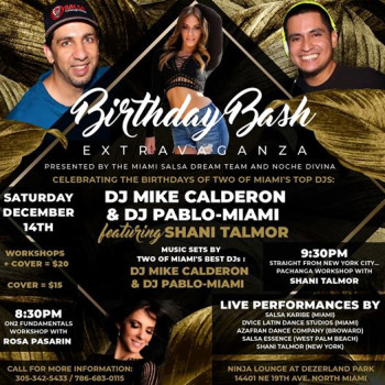 DJ Mike Calderon/DJ Pablo-Miami Birthday Bash feat. Shani Talmor