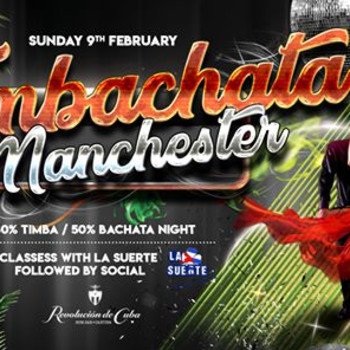 Timbachata Manchester – Sunday 9th February | Revolucion de Cuba