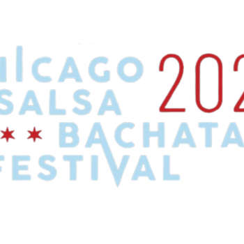 CHICAGO SALSA & BACHATA FESTIVAL 10 YEAR ANNIVERSARY