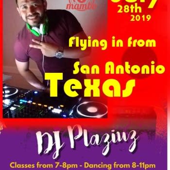 IHeartMambo – DJ Plaziuz (Texas) Sunday July 28th 2019