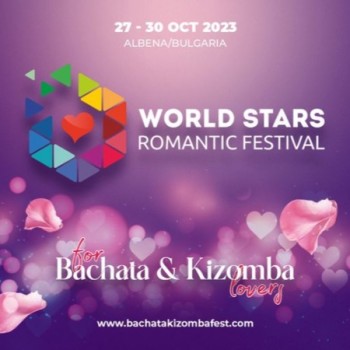 World Stars Romantic Festival / Bachata & Kizomba 2023 + €5 OFF Promo Code  - Latin Dance Calendar