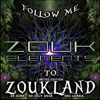 ZoukLand™ 2018 Sri Lanka Limited Edition by Zouk Elements