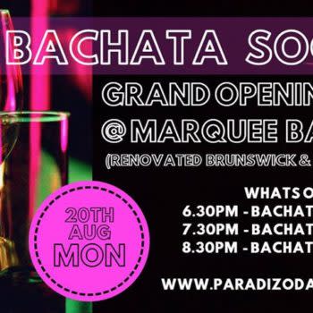 Bachata Social Launch at Marque Bar! 20th Aug – Special Opening!
