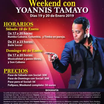 Weekend con Yoanniis Tamayo