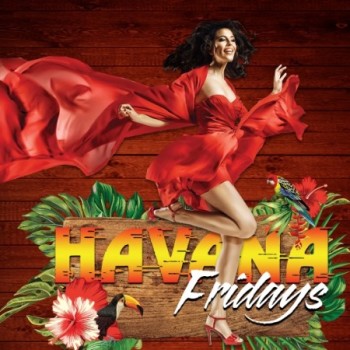 Havana Fridays