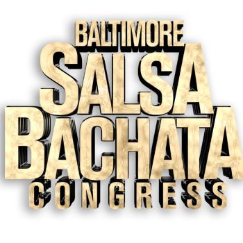 2020 Baltimore Salsa Bachata Congress 10th Anniversary