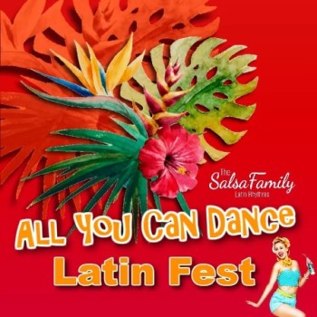 All You Can Dance Latin Fest