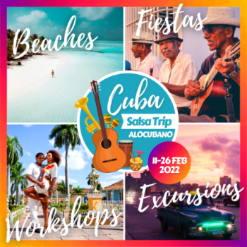 Alocubano Cuba Salsa Trip 2022 Feb 11-26 Havana Trinidad Santiago - Latin Dance Calendar