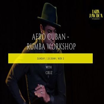 Afro-Cuban RUMBA Workshop