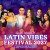 Latin Vibes Festival 2027