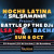 Battle of DJs Salsa vs Bachata – Salsamania meets Noche Latina