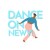 Dance On Newy
