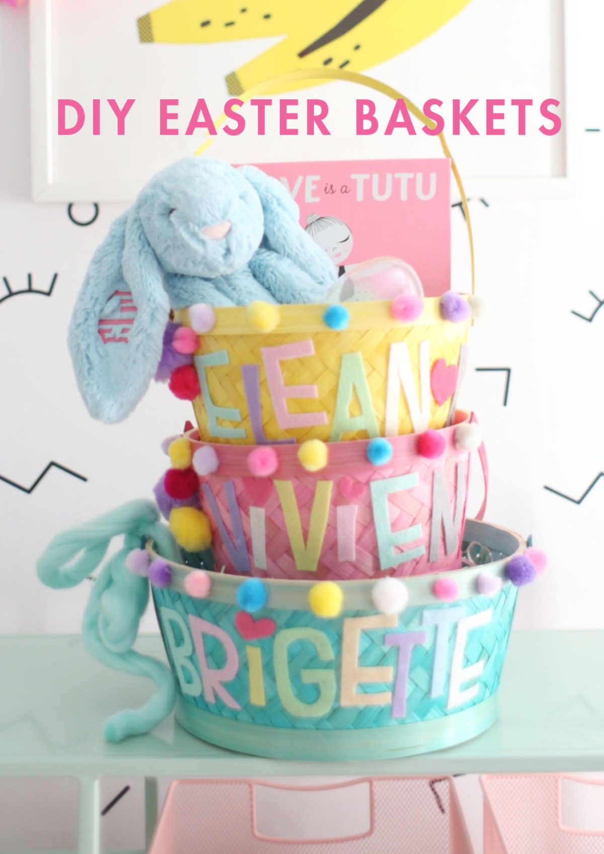 DIY Personalized Easter Baskets Lay Baby Lay