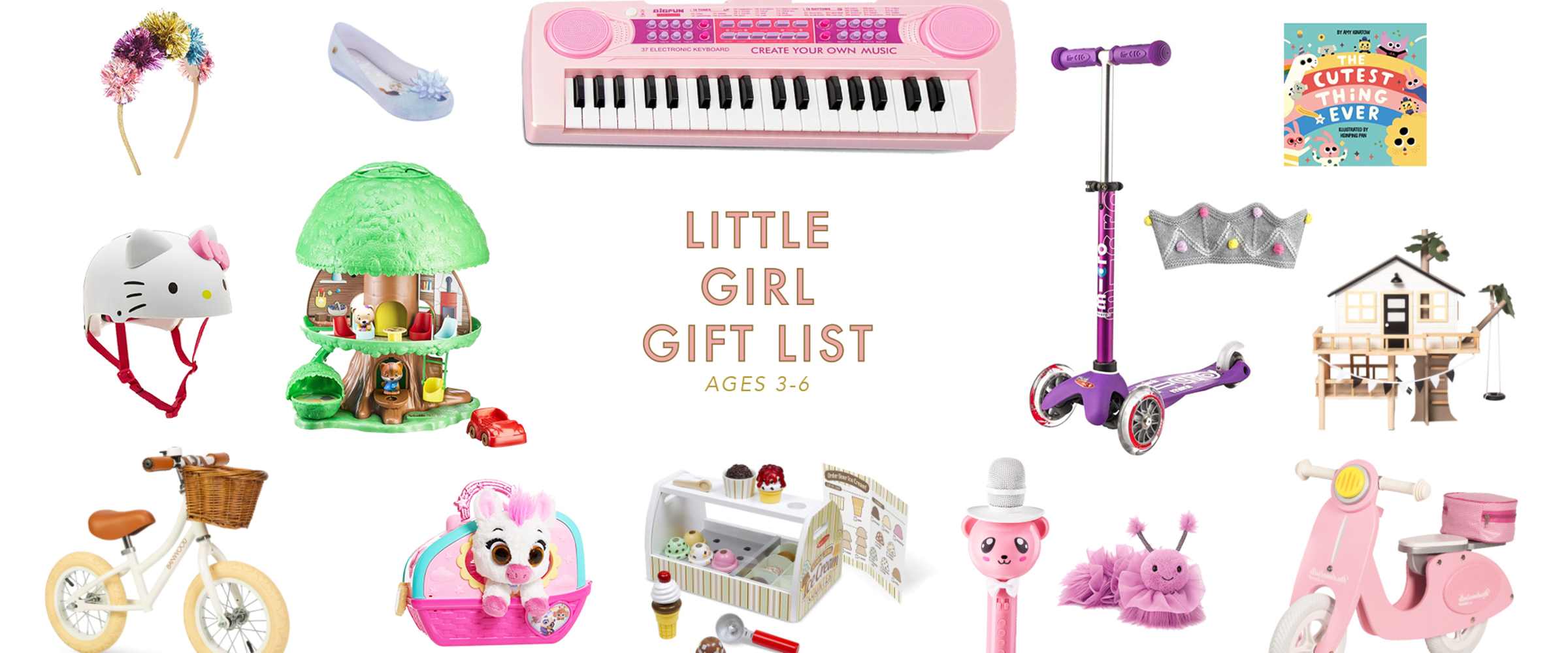 Gift Guide for Little Girls, ages 2-6