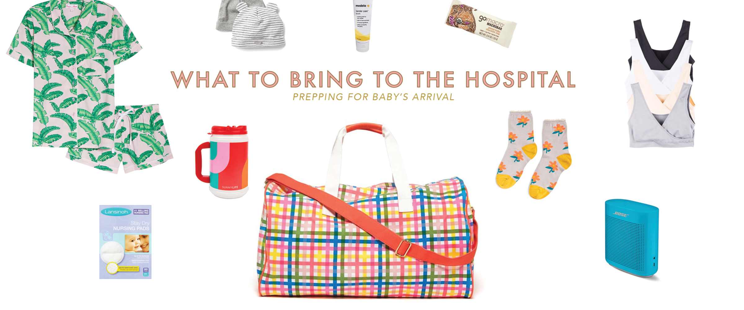 What to Pack in Your Hospital Bag for Baby's Arrival