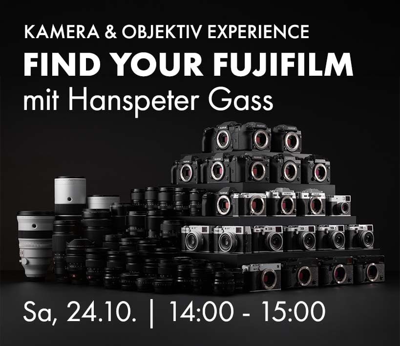 Find your FUJIFILM mit Hanspeter Gass, Sa, 24.10. 14:00 bis 15:00 Uhr