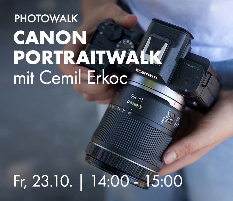 Canon Portraitwalk mit Cemil Erkoc, Fr, 23.10. 14:00 bis 15:00 Uhr