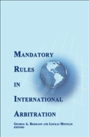 BOOK REVIEW: Mandatory Rules in International Arbitration
