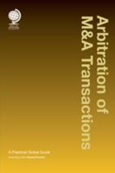 BOOK REVIEW: Arbitration of M&A Transactions: A Practical Global Guide