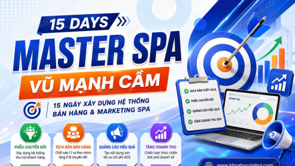 Khóa Học 15 Days Master Spa Vũ Mạnh Cầm