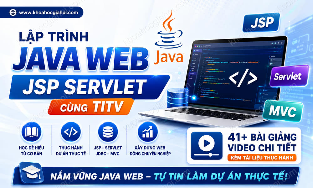 Khóa Học Lập Trình Java Web Jsp Servlet Cùng TITV