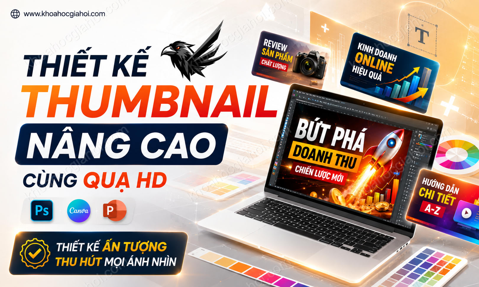 Khóa Học Thiết Kế Thumbnail Nâng Cao Cùng Quạ HD