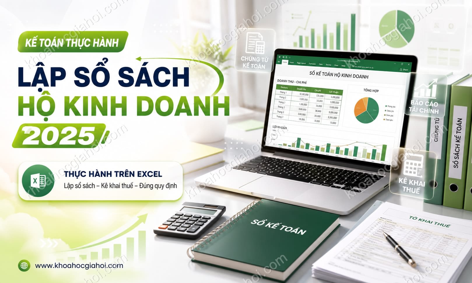 Khóa Học Kế Toán Thực Hành Lập Sổ Sách Hộ Kinh Doanh 2025