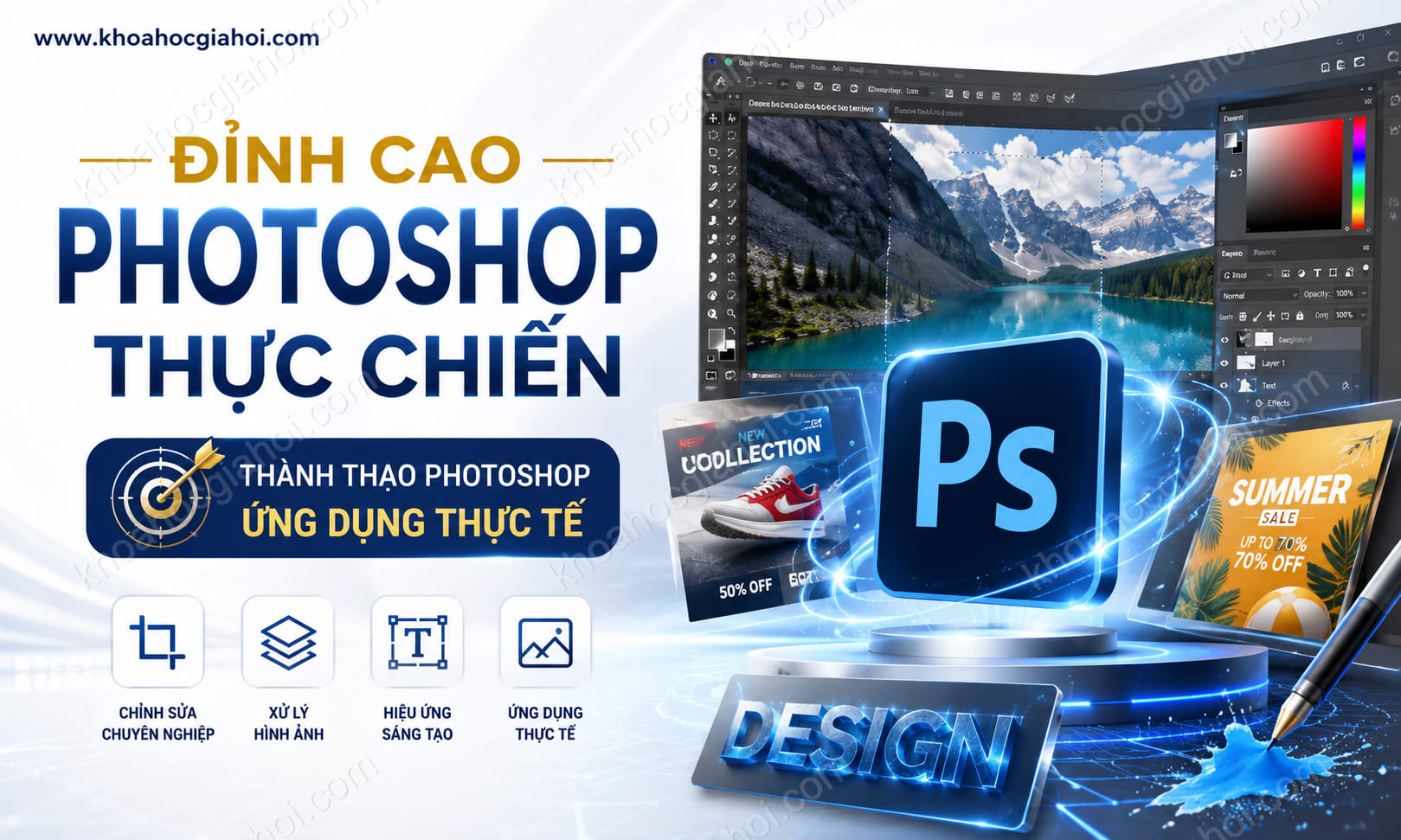 Khóa Học Đỉnh Cao Photoshop Thực Chiến