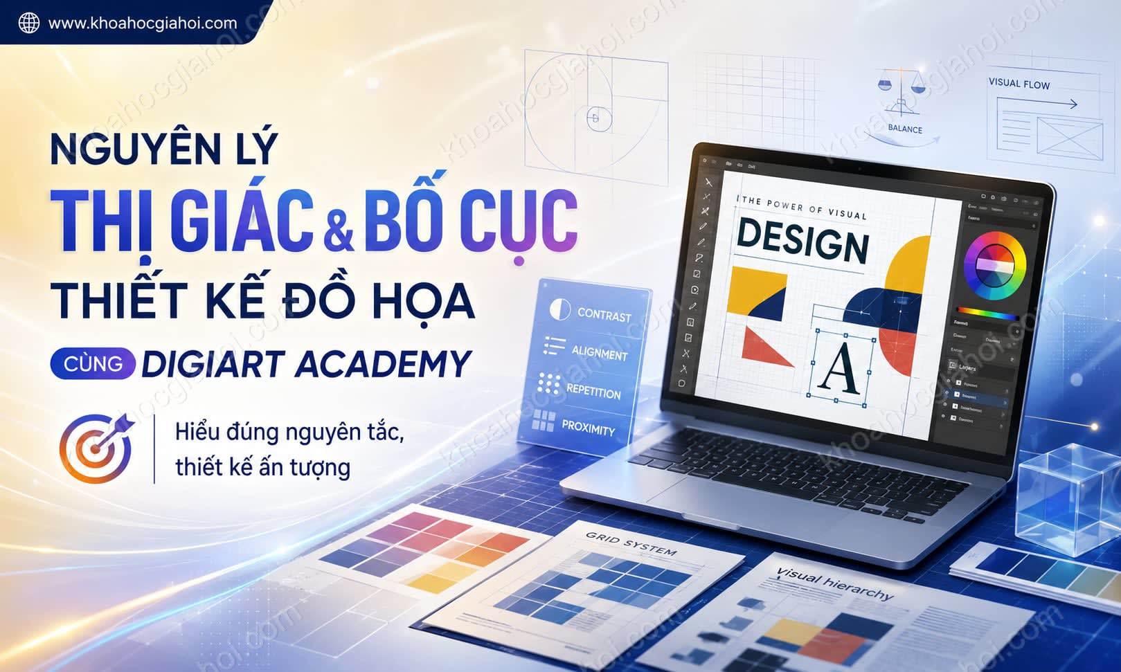 Khóa Học Nguyên Lý Thị Giác & Bố Cục Thiết Kế Đồ Họa Cùng Digiart Academy Khóa Học Nguyên Lý Thị Giác & Bố Cục Thiết Kế Đồ Họa Cùng Digiart Academy