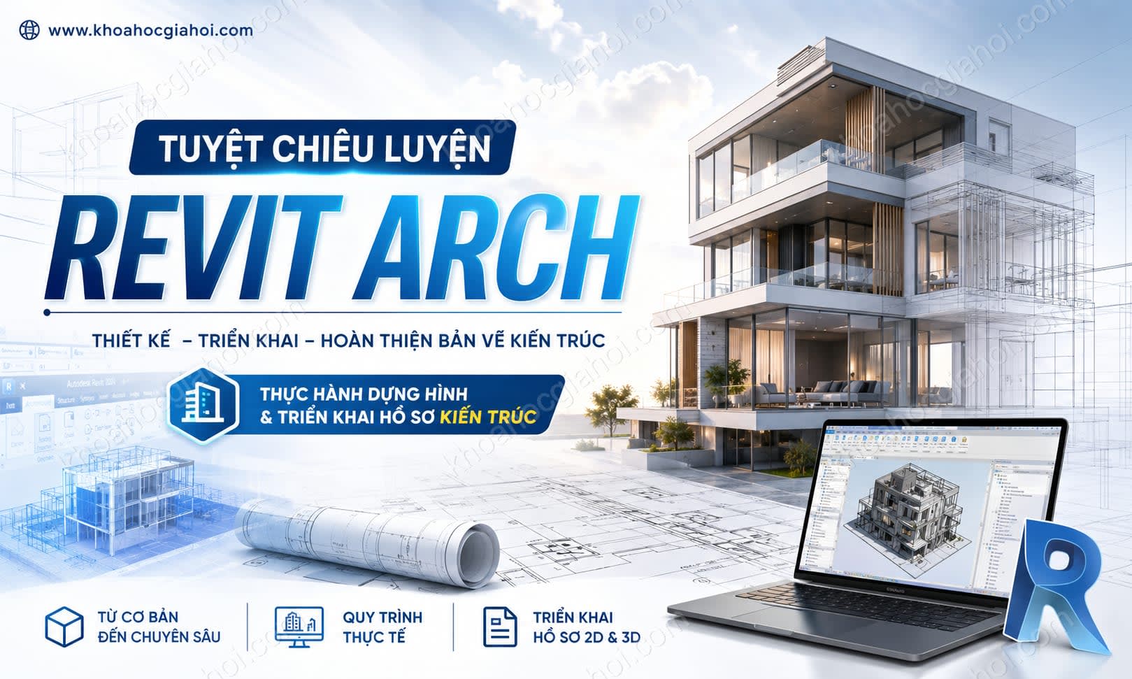 Khóa Học Tuyệt Chiêu Luyện REVIT ARCH