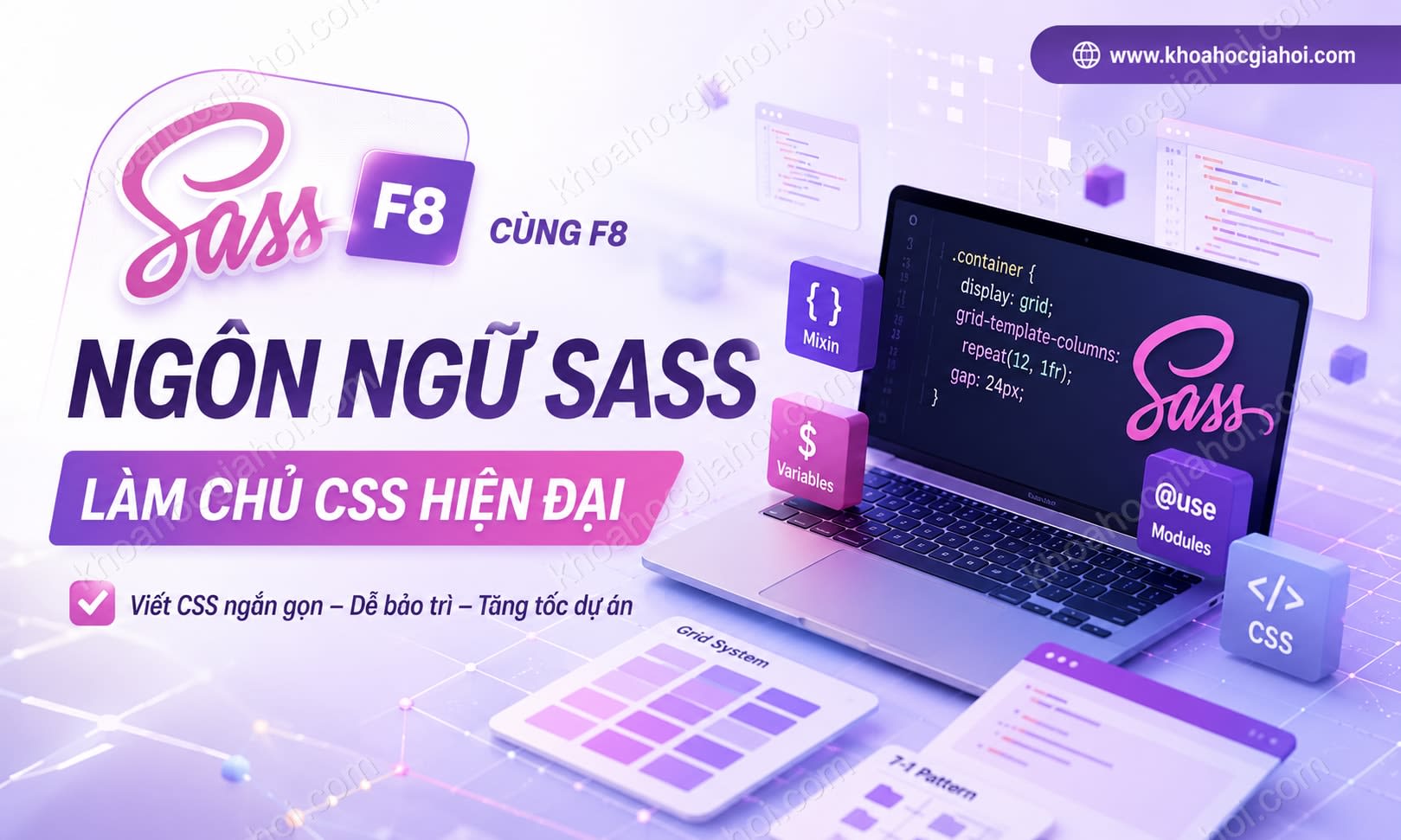 Khóa Học Ngôn Ngữ Sass Cùng F8 Khóa Học Ngôn Ngữ Sass Cùng F8