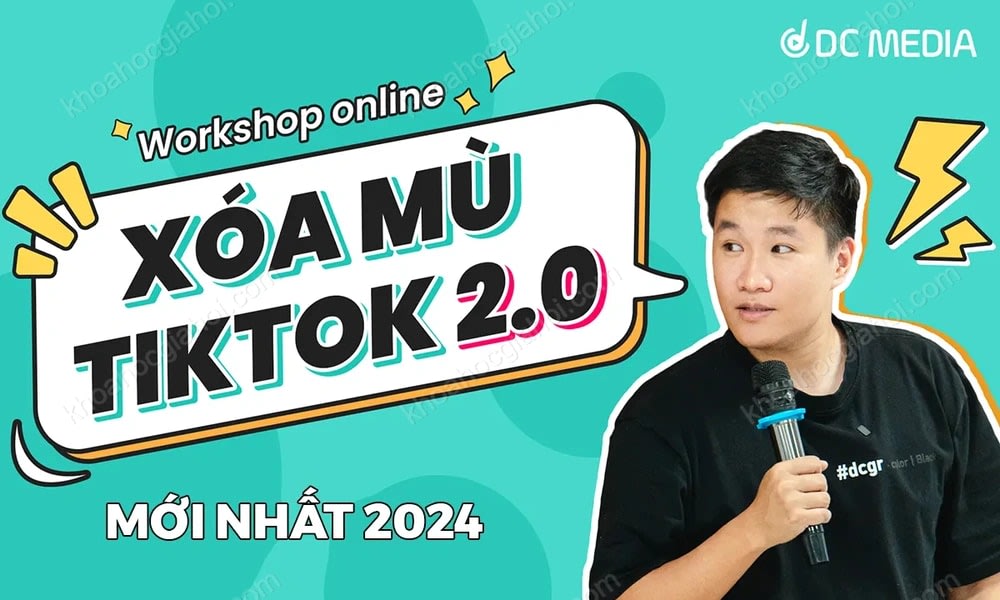 Khóa Học Xóa Mù Tiktok 2.0 Cùng Duy Muối
