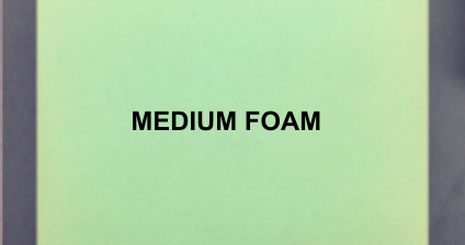 Medium-foam