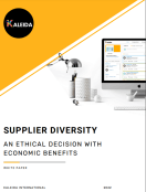 Supplier Diversity: An Ethical Decision with Economic Benefits